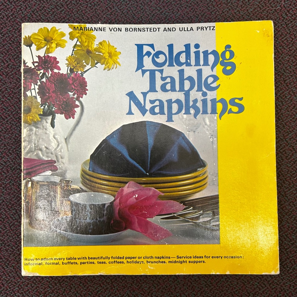 Vintage Folding Table Napkins Softcover Book Marianne Von Bornstedt Hostess 1972